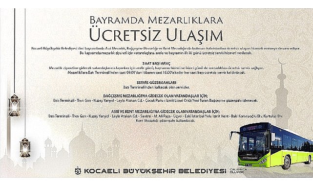 Bayramda mezarlıklara ücretsiz ulaşım