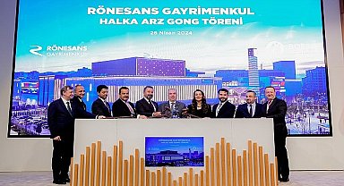 Borsa İstanbul'da gong Rönesans Gayrimenkul Yatırım için çaldı