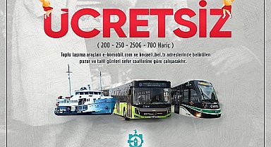 Büyükşehirden 23 Nisan'da ücretsiz ulaşım