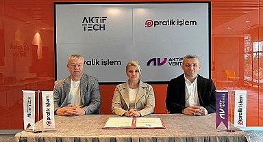 Aktif Ventures, Aktif Tech ve Pratik İşlem'den fintek sektörüne değer katacak iş birliği