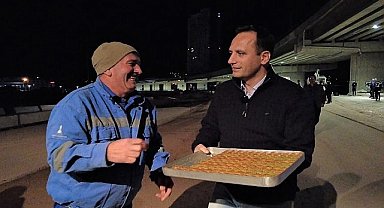 Başkan Eşki'den işçilere gece yarısı sürprizi