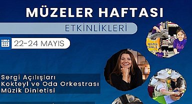Büyükşehir'den Müzeler Haftası'na özel etkinlikler