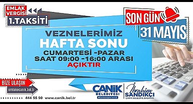 Canik'te Vezneler Hafta Sonu Açık