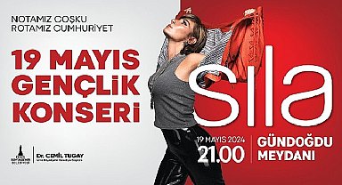 İzmir Büyükşehir Belediyesi, 19 Mayıs Atatürk'ü Anma, Gençlik ve Spor Bayramı'nı Sıla ile kutlayacak