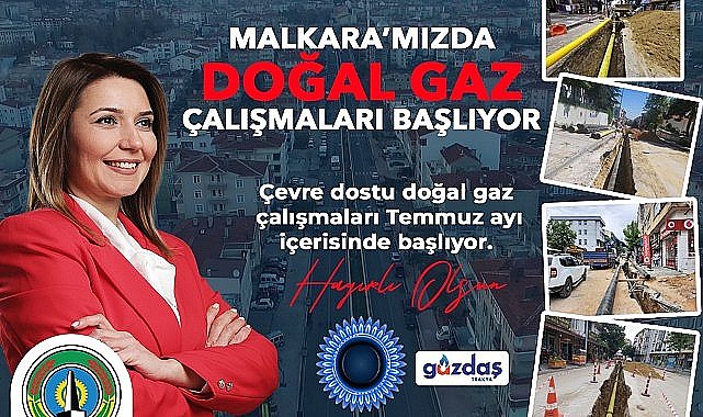Malkara Belediye Başkanı Nergiz Karaağaçlı Öztürk : Doğal Gazda Yeni Etap Çalışmasına Başlama Tarihi Belli Oldu