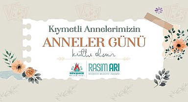 Nevşehir Belediye Başkanı Rasim Arı, Anneler Günü dolayısıyla bir mesaj yayımladı