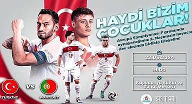 A Milli Takımımızın, Avrupa Futbol Şampiyonası'nda bu akşam Portekiz ile oynayacağı maç için Nevşehir Belediyesi Kapadokya Kültür ve Sanat Merkezi'ne dev ekran kuracak