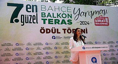 'En Güzel Bahçe, Balkon ve Teras Yarışması' ödülleri sahiplerini buldu
