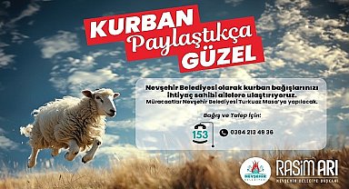 Nevşehir Belediyesi'nden  'Kurban Paylaştıkça Güzel' Kampanyası