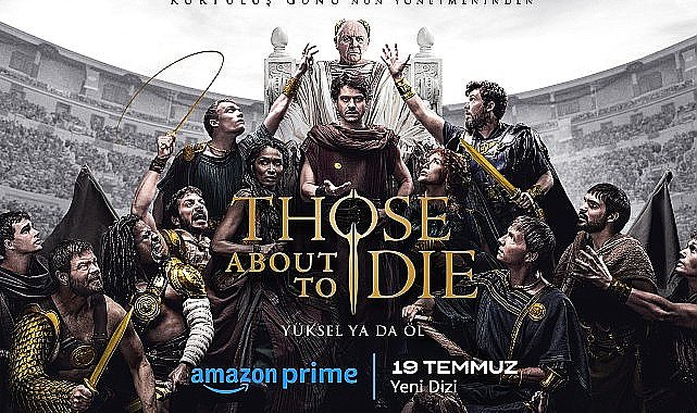 Prime Video, Those About To Die Dizisi İçin İlk Resmi Fragman ve Posteri Paylaştı