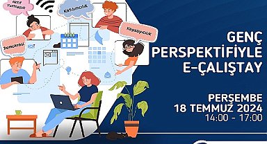İzmir'de genç perspektifiyle e-çalıştay