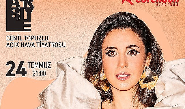 Karsu Corendon Turizm Grubu'nun sponsorluğunda Harbiye Cemil Topuzlu Açıkhava Tiyatrosu'na geliyor