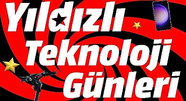 MediaMarkt'ın Yıldızlı Teknoloji Günleri Kampanyası başladı