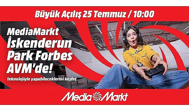 MediaMarkt yeni mağazasını İskenderun'da açıyor