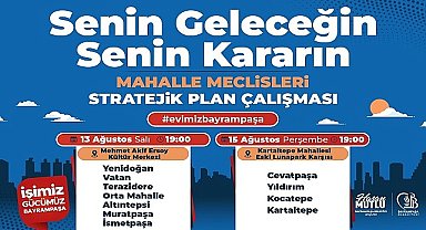 Bayrampaşa Belediyesi'nin 'Mahalle Meclisleri' başlıyor