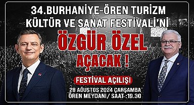 Burhaniye'de Festivali Özgür Özel açıyor