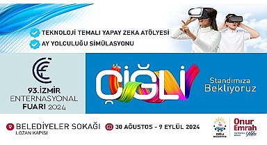 Çiğli Belediyesi İzmir Enternasyonal Fuarı'nda yerini aldı
