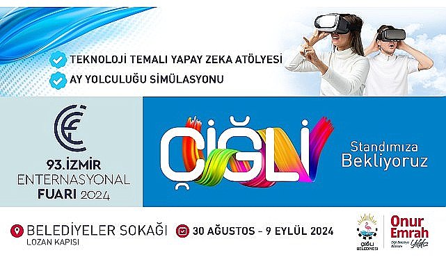 Çiğli Belediyesi İzmir Enternasyonal Fuarı'nda yerini aldı
