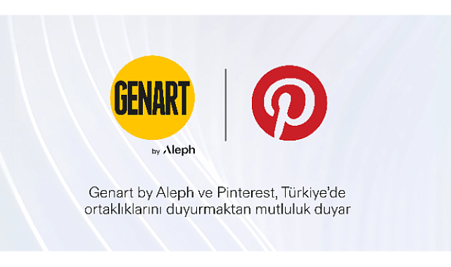 Genart by Aleph, Pinterest iş birliğiyle platformun türkiyedeki satış temsilcisi oldu
