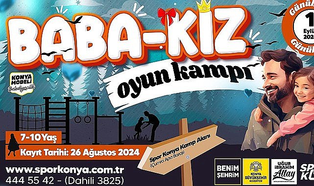 Konya Büyükşehir Kız Çocukları ve Babaları İçin “Baba-Kız Oyun Kampı
