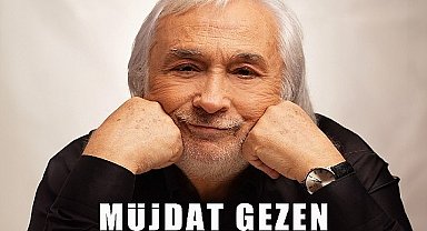 Müjdat Gezen'in Hayatını Anlatan “Bir Sevgi Belgeseli