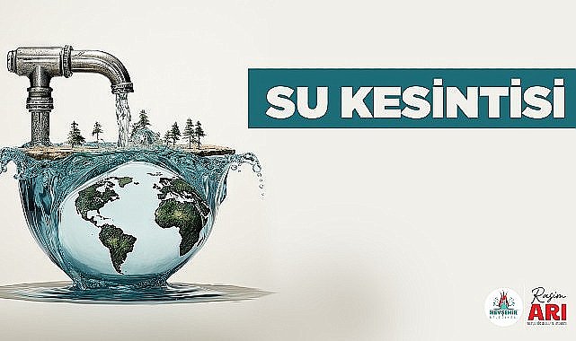 Nevşehir'de Su Kesintisi