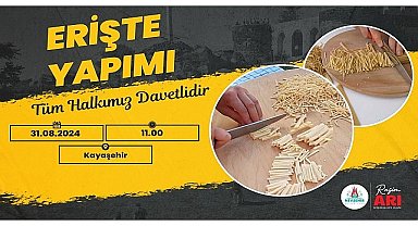 Nevşehirli kadınlar, hafta sonu Kayaşehir'de ihtiyaç sahibi aileler için Erişte yapacak.