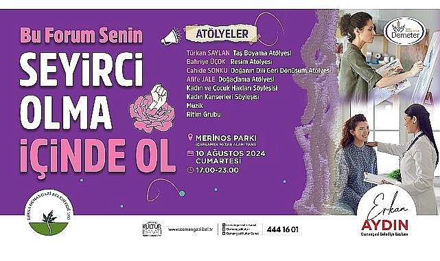 Osmangazi Belediyesi'nden Bursa Kadın ve Yaşam Forumu