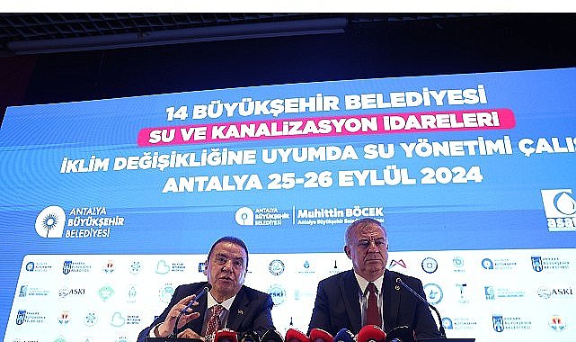 14 Büyükşehir Belediyesi'nin su ve kanalizasyon idareleri Antalya'da buluştu