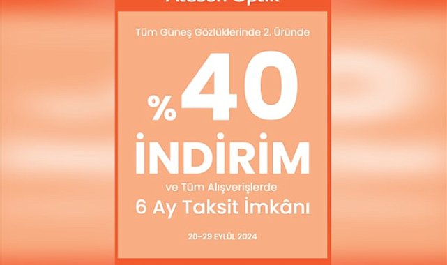 Atasun Optik’ten harika kampanya: Güneş gözlüğünün ikincisi yüzde 40 indirimli
