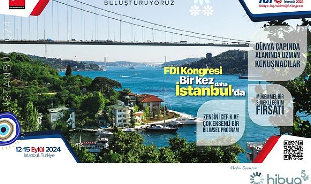 FDI Dünya Dişhekimliği Kongresi yarın başlıyor