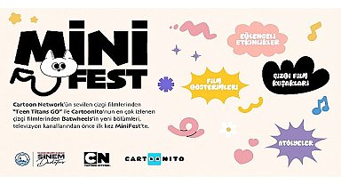 Mini Fest'te Teen Titans GO ve Batwheels heyecanı