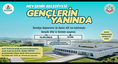 Nevşehir Belediyesi tarafından Nevşehir Hacı Bektaş Veli Üniversitesi Kampüsü içerisinde oluşturulan Nevşehir Belediyesi Gençlik Ofisi, 16 Eylül 2024 Pazartesi günü açılacak.