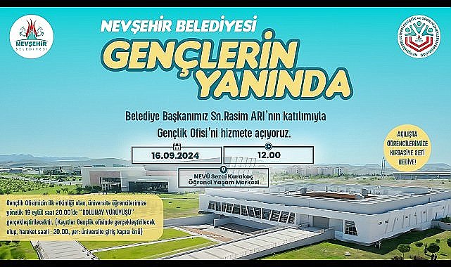 Nevşehir Belediyesi tarafından Nevşehir Hacı Bektaş Veli Üniversitesi Kampüsü içerisinde oluşturulan Nevşehir Belediyesi Gençlik Ofisi, 16 Eylül 2024 Pazartesi günü açılacak.