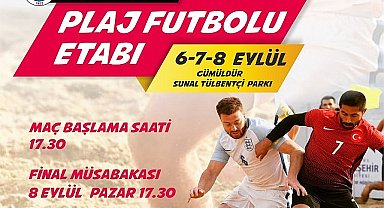 Plaj Futbolu Şöleni Menderes'te