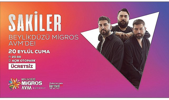 Sakiler, 20 Eylül Cuma günü Beylikdüzü Migros AVM'de sevenleriyle buluşacak!