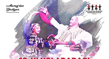 Uluslararası Balkanlılar Halk Dansları Festivali başlıyor