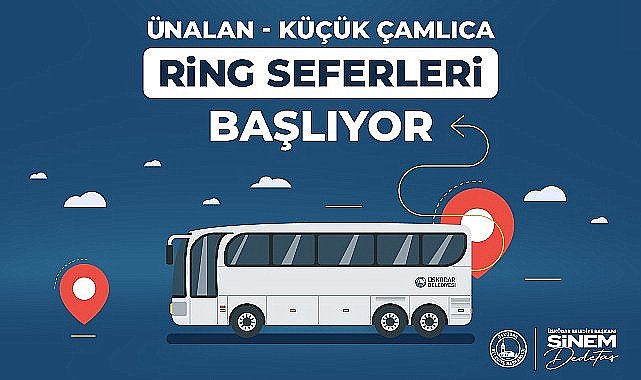 Üsküdar'da Ünalan - Küçük Çamlıca Ring Seferleri Başlıyor