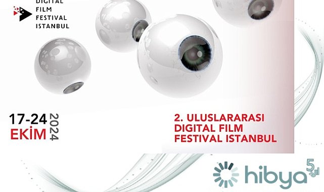 2. Uluslararası Digital Film Festival İstanbul için geri sayım başladı
