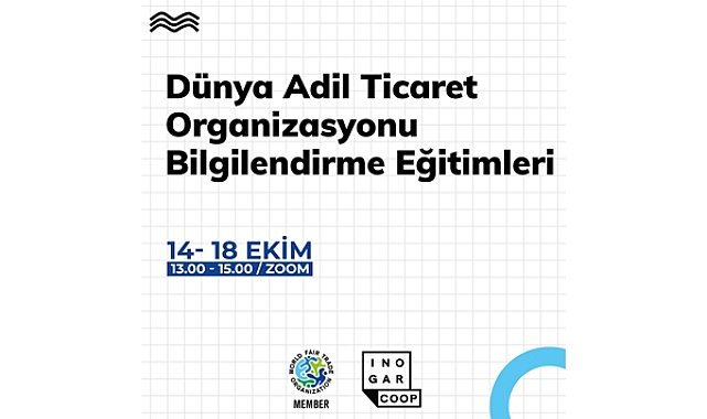 Adil Ticaret Eğitimleri katılımcılarını arıyor