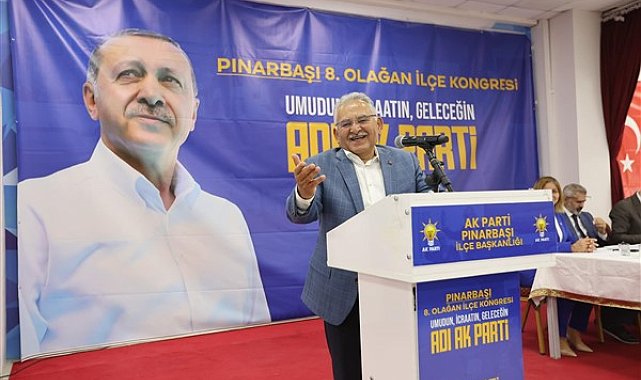 Başkan Büyükkılıç, Pınarbaşı Kongresi'ne katıldı