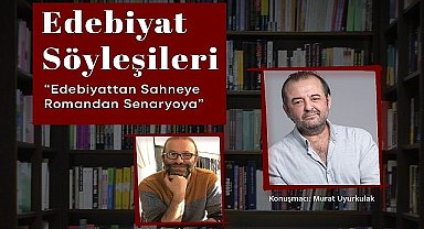 Edebiyat Söyleşileri Murat Uyurkulak ile başlıyor