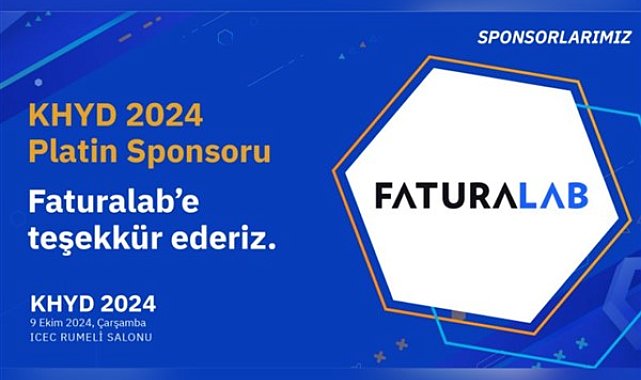 FaturaLab, Kurumsal Hazine Yöneticileri Derneği’nin KHYD 2024 Hazine Yönetimi Zirvesi’nde