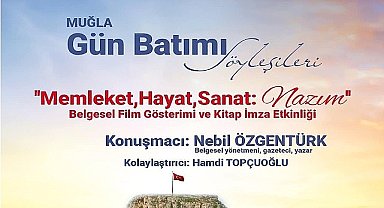 Nebil Özgentürk Gün Batımı Söyleşileri ile Muğla'da