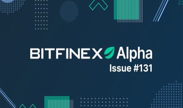 Bitfinex 131. Alpha Raporu’nu yayımladı