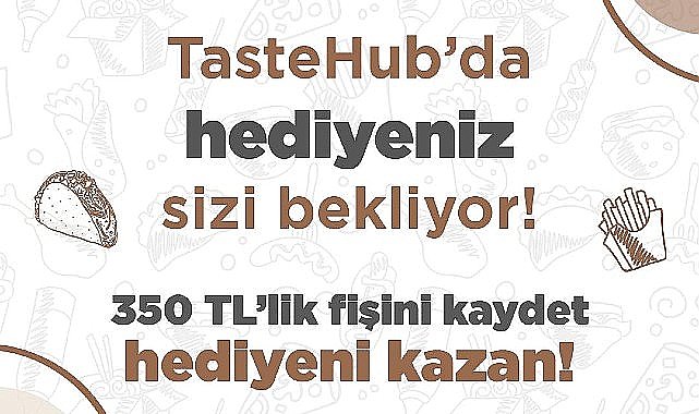 Grand Pera TasteHub'da Harcadıkça Kazanın!