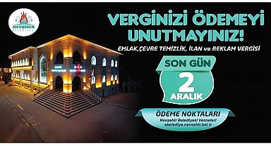 Nevşehir Belediyesi'nden Vergi Ödemesi Hatırlatması