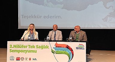 Tek Sağlık Sempozyumu'nda 'Daha Sağlıklı Nilüfer' ele alındı