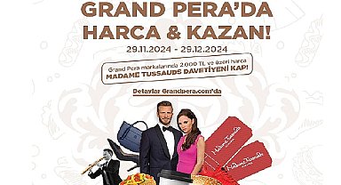 Grand Pera'da Harca Kazan!