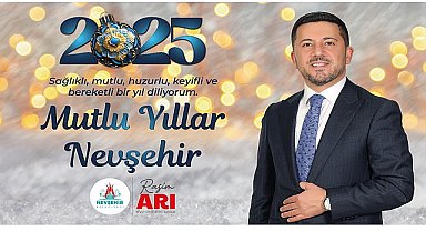 Nevşehir Belediye Başkanı Rasim Arı'dan Yeni Yıl Mesajı
